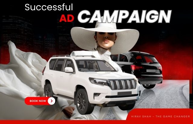 Successful Ad Campaign: Strategy, Theme & Insights by Hirav Shah