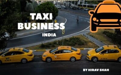 How to Start Your Own Taxi Business in India: The Right Taxi Business Plan for Success with Minimum Investment