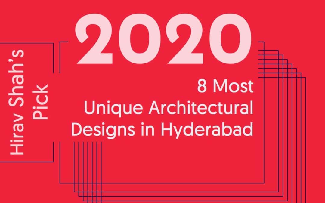 8 Most Unique Architectural Designs in Hyderabad