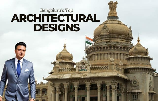 Bengaluru’s Top-10 Architectural Designs: A Blend of Tradition and Modernity