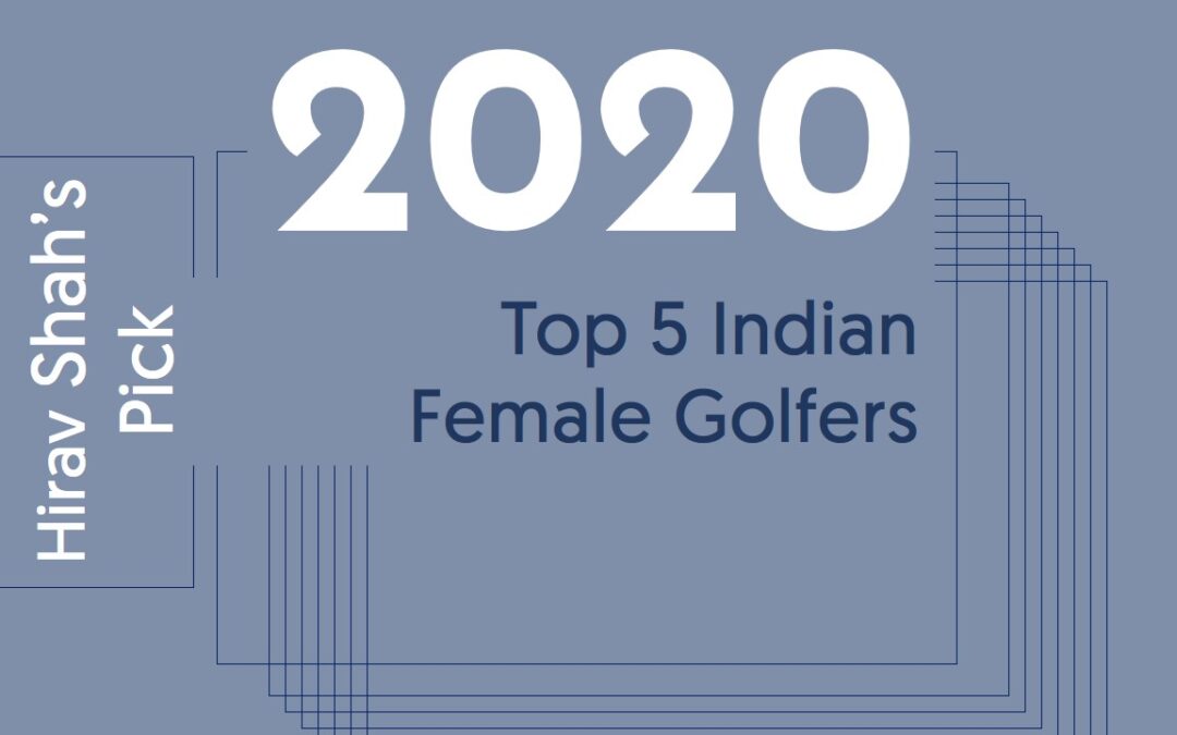 Top 5 Indian Female Golfers who can inspire you in 2021