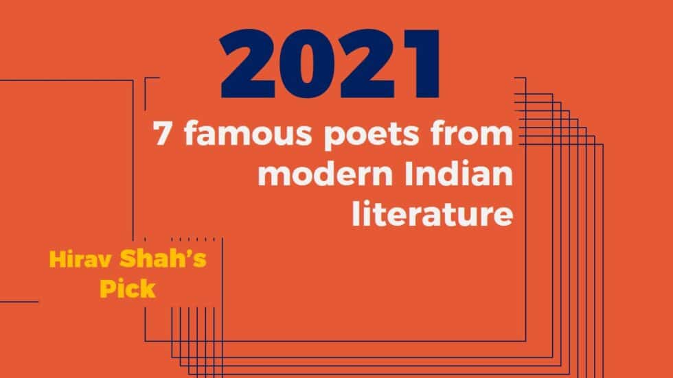 7 Famous Poets From Modern Indian Literature