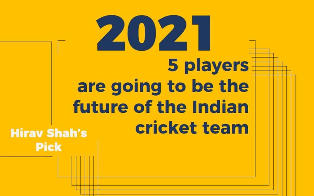These 5 players are going to be the future of the Indian cricket team