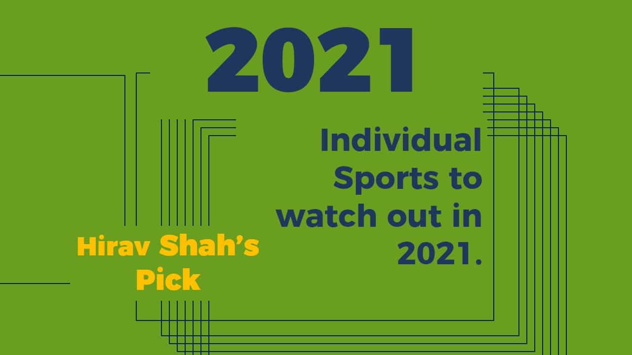 Top 5 Picks For Individual Sports to watch out in 2021