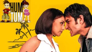 Hum Tum Movie