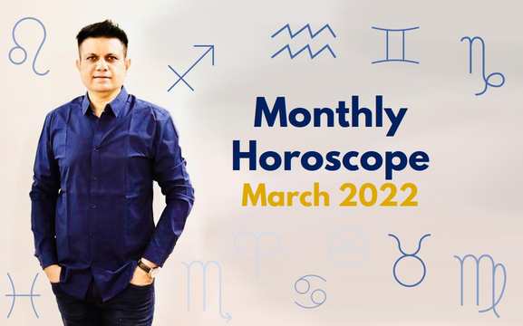 Monthly Horoscope March 2022 for ENTREPRENEURS by Business Astrologer™ Hirav Shah.