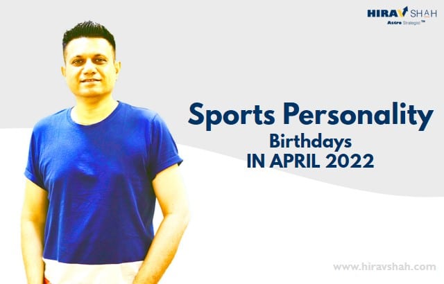 Sports Personality Birthdays IN APRIL 2022