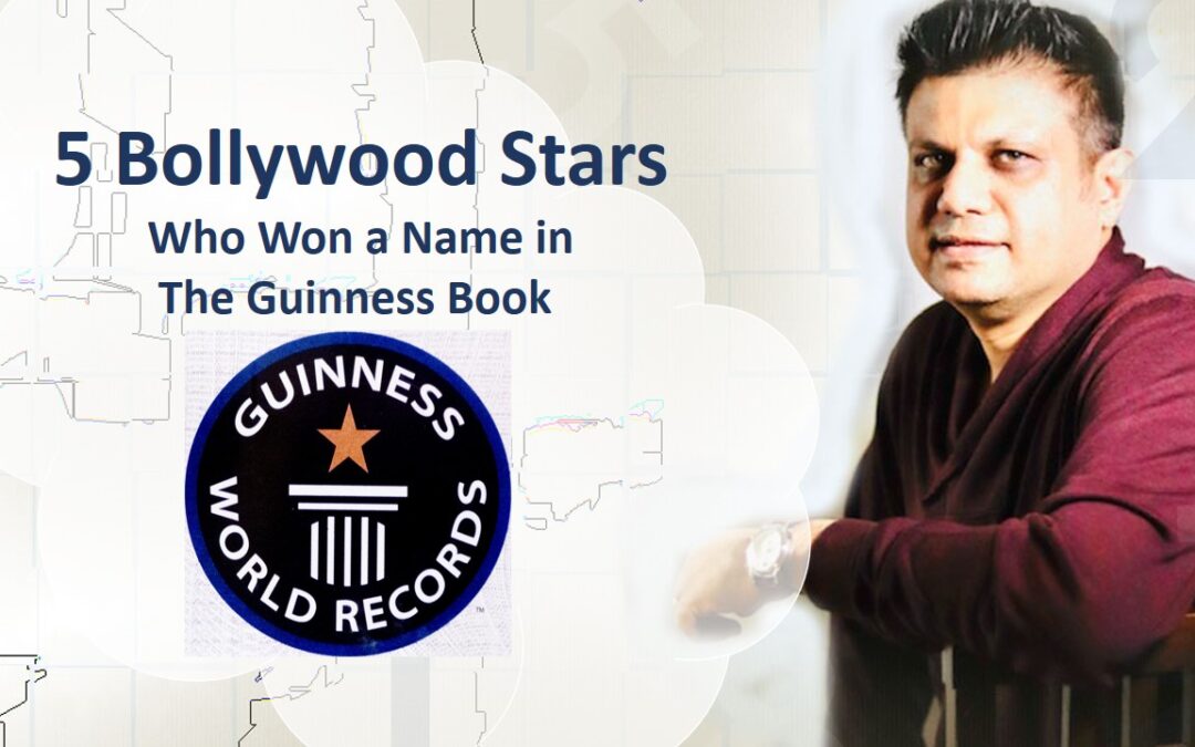 Guinness Book of World Records : 5 Bollywood Stars Who Won a Name in The Guinness Book