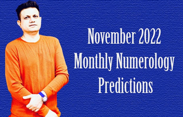 November 2022 Monthly Numerology Predictions for ENTREPRENEURS from Hirav Shah