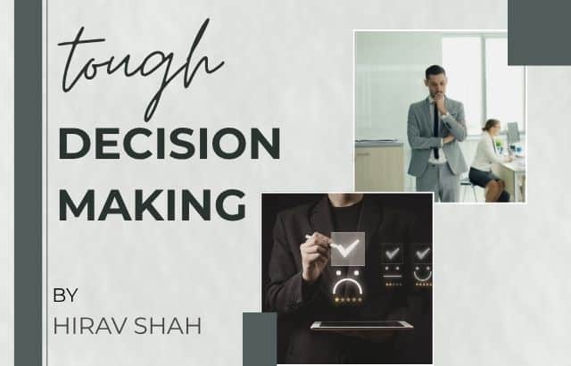 Tough Decision Making: Structured Guide for Better Choices