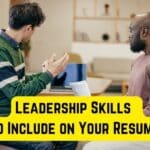 Leadership Skills to Include on Your Resume