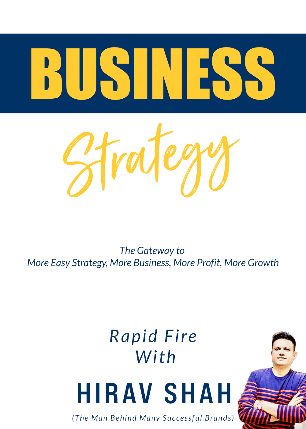 Business Strategy book by Hirav Shah