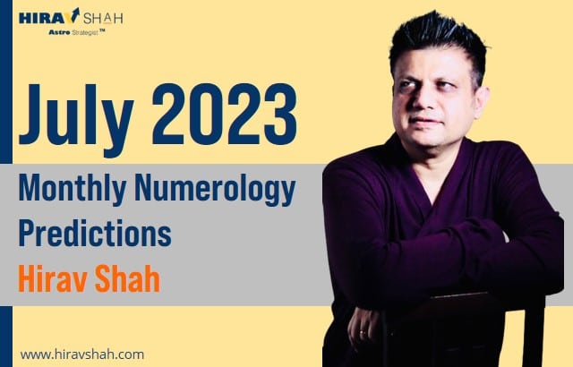 Monthly Numerology Predictions for July 2023