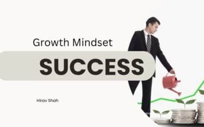 The Power of a Growth Mindset: Unlocking Potential in Life and Business