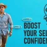 Boost Your Self-Confidence and Achieve Success