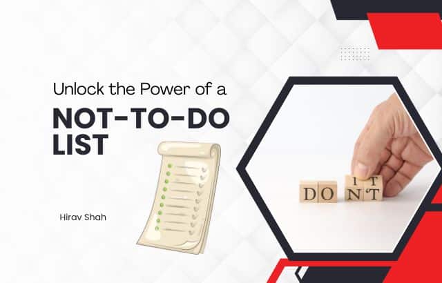 Unlock the Power of a Not-to-Do List: Boost Your Productivity and Efficiency