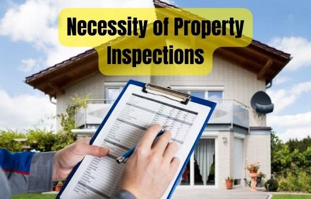 Exploring the Necessity of Property Inspections