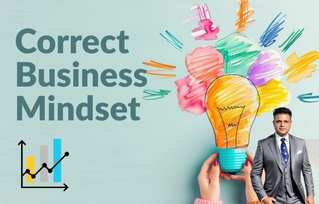 Correct Mindset can make your business from ZERO to HERO says Business Strategist Hirav Shah