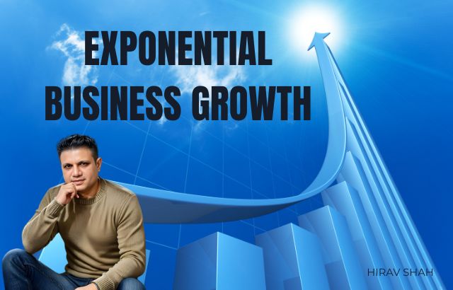 Proven Methods to Exponentially Grow Your Business