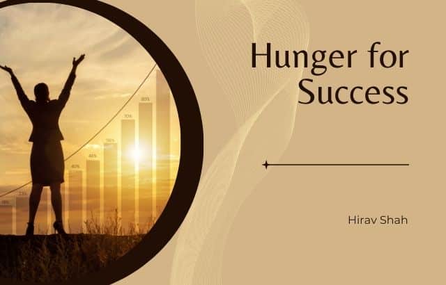 Hunger for Success: The Key to Achieving Business Goals