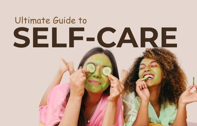 Self-Care Activities for Better Well-Being