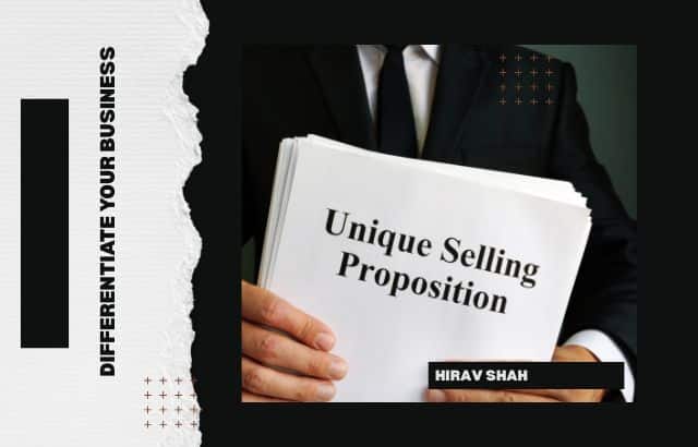 Unique Selling Proposition: Differentiate Your Business