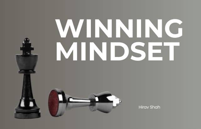 Winning Mindset: Importance and 6 Tips to Develop a Winning Mindset