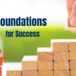 Foundations for Success: Essential Steps to Start Your Endeavor Right