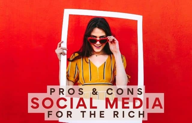 Pros and cons of social media for the rich