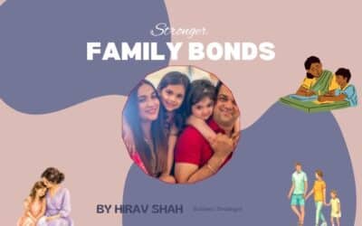 Stronger Family Bonds: Discovering Gratitude, Love, and Growth Within Your Family