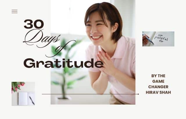 30 Days of Gratitude: Transform Your Life and Business Mindset