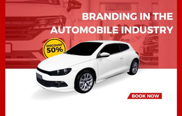 Branding in the Automobile Industry