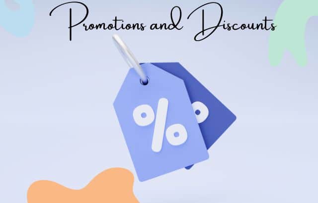 Promotions and Discounts