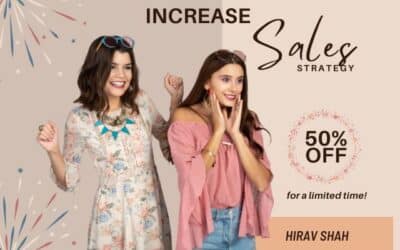 Increase Sales Strategy: Proven Ways to Grow Your Business