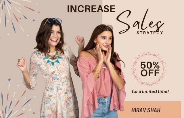 Increase Sales Strategy: Proven Ways to Grow Your Business