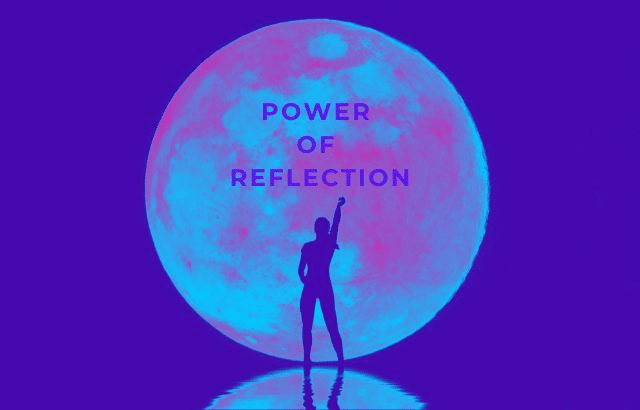 Revisit The Power Of Reflection