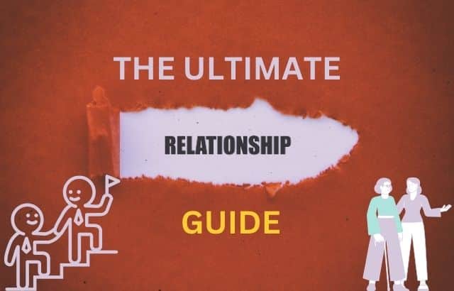The Ultimate Relationship Guide by Hirav Shah