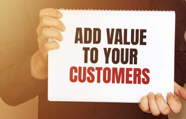 More Than Just a Sale: Building Lasting Value for Your Customers