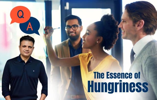 essence of hungriness in the context of success