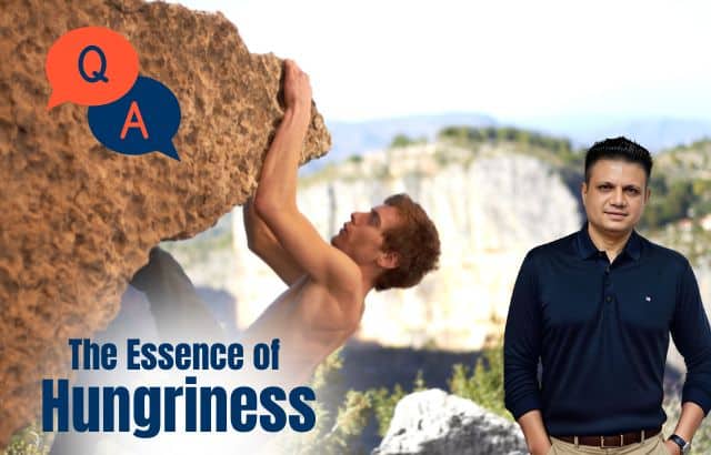 essence of hungriness in the context of success