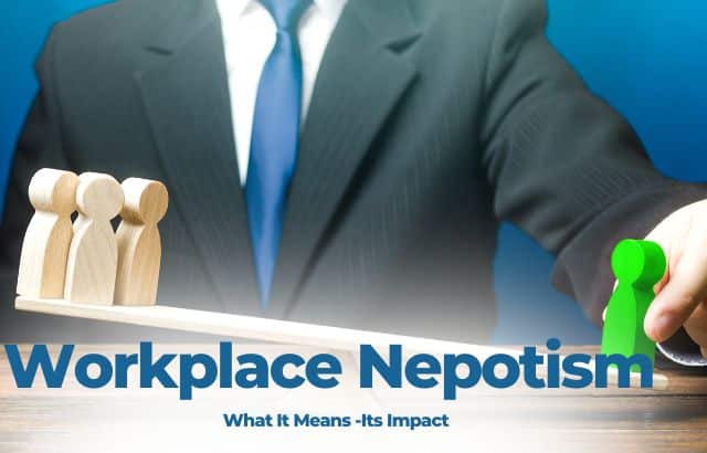 What is Nepotism in the Workplace?