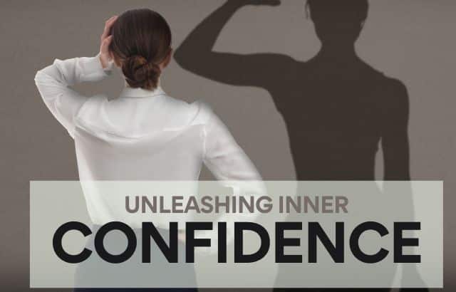 Unleashing Inner Confidence-The Untapped Power Within