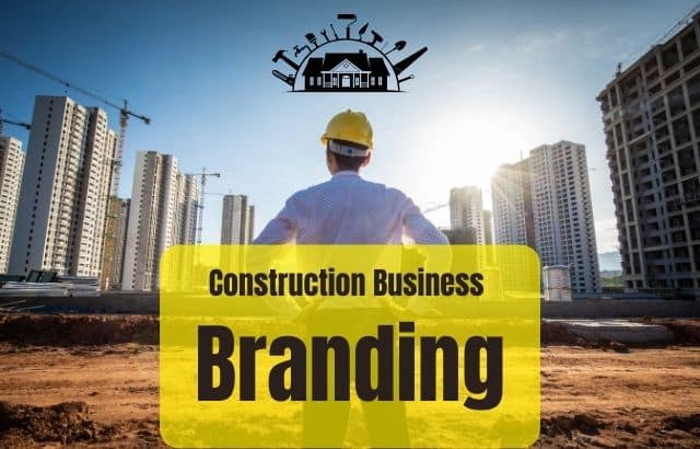 Construction Business Branding