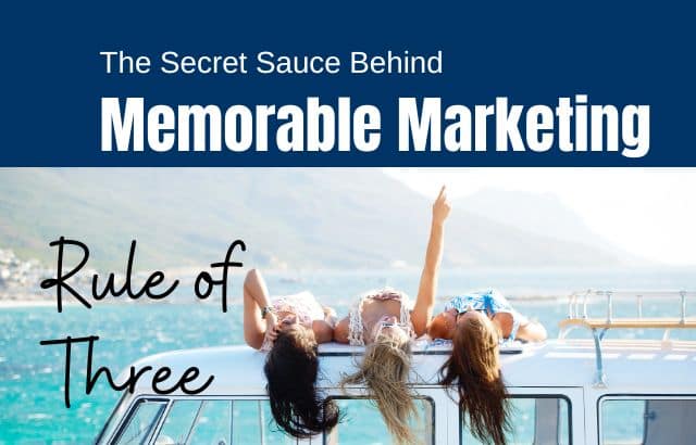 Rule of Three-The Secret Sauce Behind Memorable Marketing