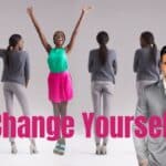 Embrace the Shift: Transformative Power in 'Change Yourself'