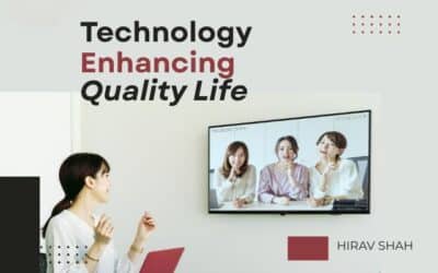 Technology Enhancing Quality of Life: A Modern-Day Game Changer