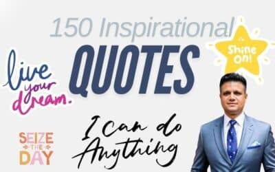150 Inspirational Quotes to Keep You Motivated in Life and Work