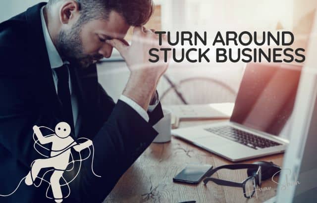 Business Strategist Hirav Shah Explains: How to Turn Around a Stuck Business Without Panic or Delay