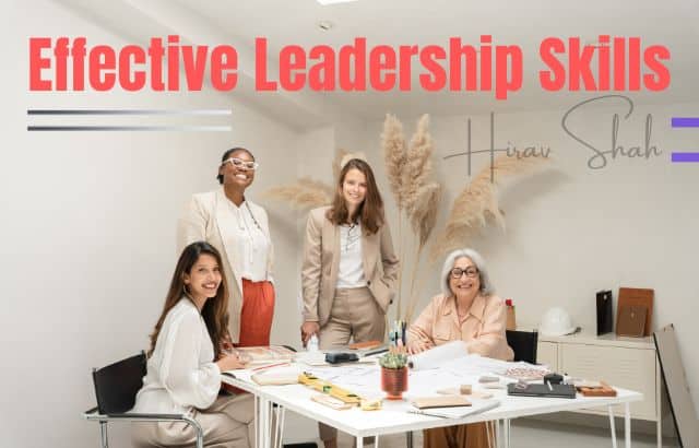 Effective Leadership Skills