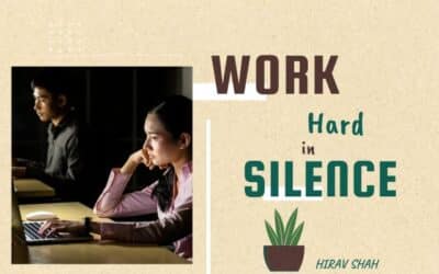 Work Quietly, Achieve Massively: The Unseen Path to Massive Success